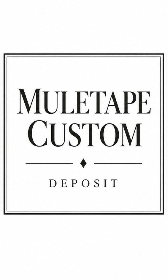 Muletape Custom Spot/Deposit